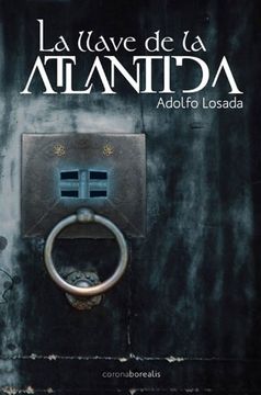 portada La Llave de la Atlantida (in Spanish)