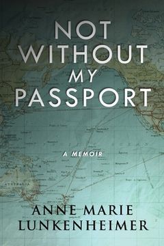 portada Not Without My Passport: A Memoir (en Inglés)