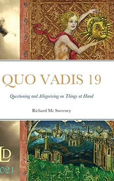 portada Quo Vadis 19: Questioning and Allegorising on Things at Hand (en Inglés)