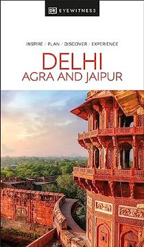 portada Dk Eyewitness Delhi, Agra and Jaipur (Travel Guide) (in English)