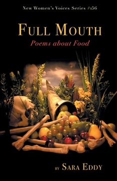 portada Full Mouth: Poems about Food (en Inglés)