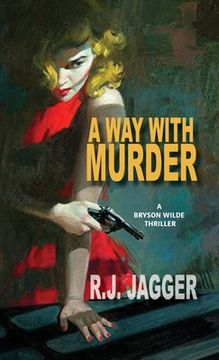 portada A way With Murder (a Bryson Wilde Thriller) (en Inglés)