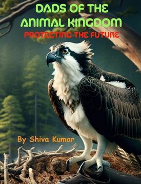 portada Dads of the Animal Kingdom (en Inglés)