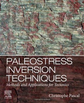portada Paleostress Inversion Techniques: Methods and Applications for Tectonics (en Inglés)