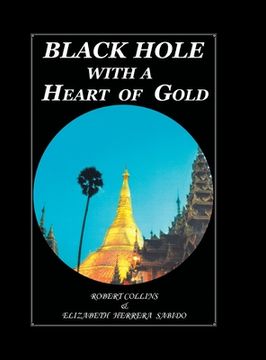 portada Black Hole with a Heart Of Gold (FULL COLOR) (en Inglés)