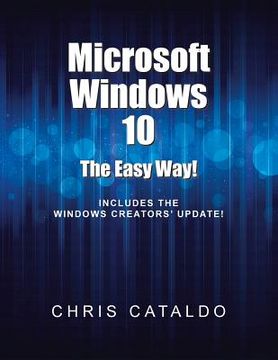 portada Microsoft Windows 10: The Easy Way!