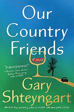 portada Our Country Friends: A Novel (en Inglés)