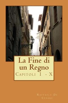 portada La Fine di un Regno: Napoli e Sicilia (en Italiano)
