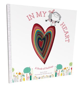 portada In my Heart: A Book of Feelings (Growing Hearts) (in English)