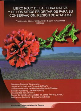 portada libro rojo de la flora nativa y de los sitios prioritarios para su conservación: región de atacama
