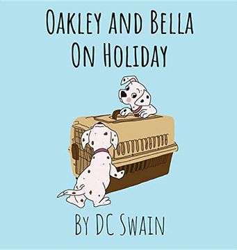 portada Oakley and Bella on Holiday (en Inglés)