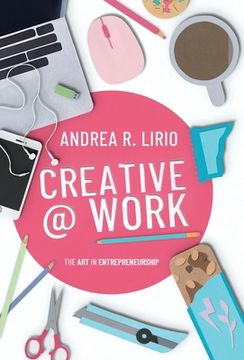 portada Creative @ Work: The art in entrepreneurship (en Inglés)