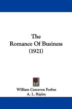 portada the romance of business (1921) (en Inglés)