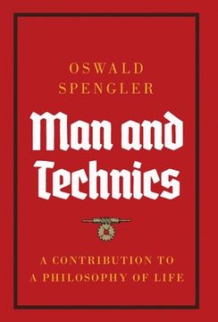 portada Man and Technics: A Contribution to a Philosophy of Life (en Inglés)