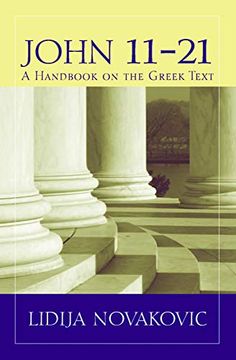 portada John 11A21: A Handbook on the Greek new Testament (Baylor Handbook on the Greek n) (in English)