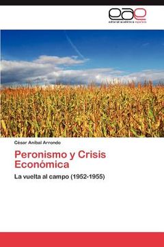 portada peronismo y crisis econ mica (in English)