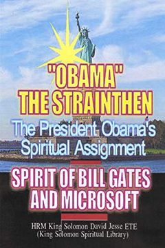 portada Obama? S Spiritual Assignment and Bill Gates of Microsoft (in English)