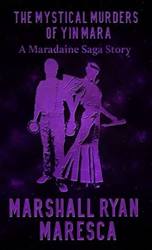 portada The Mystical Murders of yin Mara (Maradaine Saga Story) (in English)