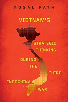 portada Vietnam's Strategic Thinking During the Third Indochina war (New Perspectives in se Asian Studies) (en Inglés)
