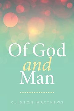 portada Of god and man (in English)
