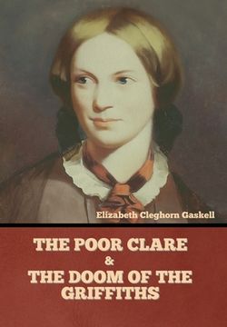 portada The Poor Clare and The Doom of the Griffiths (en Inglés)