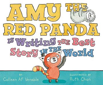 portada Amy the red Panda is Writing the Best Story in the World (en Inglés)