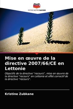 portada Mise en oeuvre de la directive 2007/66/CE en Lettonie (in French)
