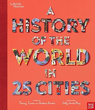 portada British Museum: A History of the World in 25 Cities (en Inglés)