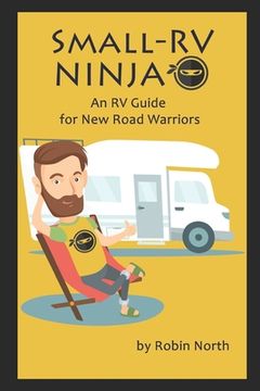 portada Small-RV Ninja: RV Maintenance for New Road Warriors