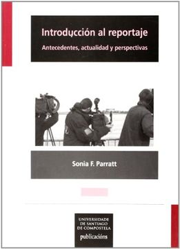 portada Introducción al Reportaje: Antecedentes, Actualidad y Perspectivas (in Spanish)