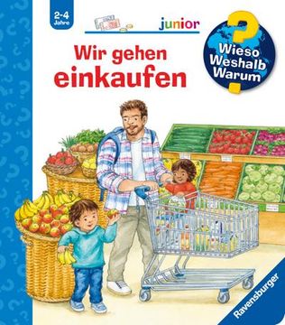 portada Wieso? Weshalb? Warum? Junior, Band 50: Wir Gehen Einkaufen (in German)