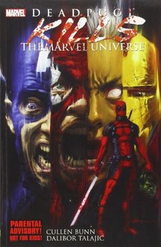 portada Deadpool Kills the Marvel Universe (in English)