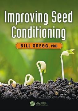 Improving Seed Conditioning (en Inglés)