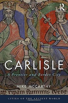 portada Carlisle: A Frontier and Border City (in English)