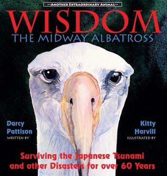portada Wisdom, the Midway Albatross: Surviving the Japanese Tsunami and Other Disasters for Over 60 Years (in English)