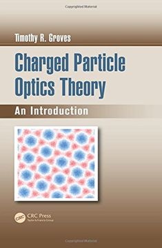 portada Charged Particle Optics Theory: An Introduction (Optical Sciences and Applications of Light)