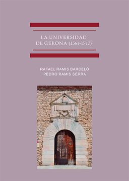 portada La Universidad de Gerona (1561-1717) (in Spanish)