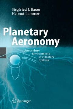 portada planetary aeronomy: atmosphere environments in planetary systems (en Inglés)
