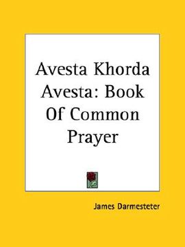 portada avesta khorda avesta: book of common prayer