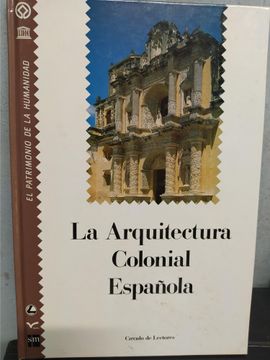 portada Arquitectura Colonial Española, la