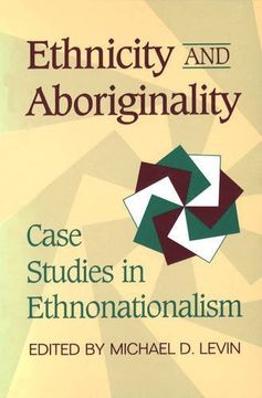 portada Ethnicity and Aboriginality: Case Studies in Ethnonationalism (Heritage) (en Inglés)