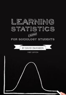 portada learning statistics: a manual for sociology students (first edition) (en Inglés)