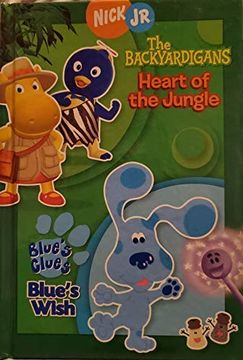 portada The Backyardigans: Heart of the Jungle; Blue's Clues: Blue's Wish (en Inglés)