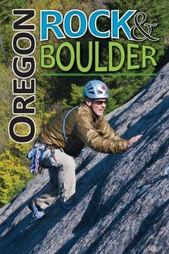 portada Oregon Rock & Boulder (in English)