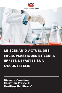 portada Le Scénario Actuel Des Microplastiques Et Leurs Effets Néfastes Sur l'Écosystème (in French)