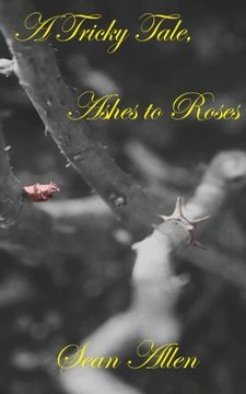 portada A Tricky Tale, Ashes to Roses