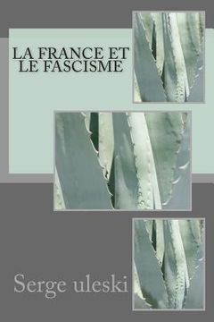 portada La France et le fascisme (en Francés)