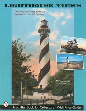 portada lighthouse views: the united states' best beacons, as captured on over 400 postcards (en Inglés)