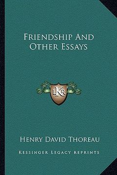 portada friendship and other essays (in English)