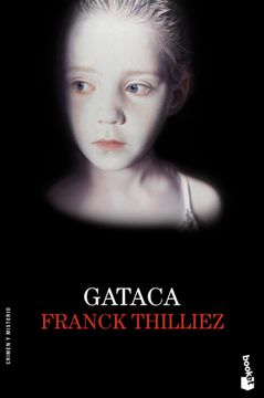 portada Gataca (Franck Sharko y Lucie Henebelle 6) (in Spanish)